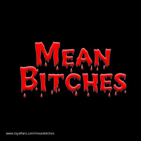 MeanBitches